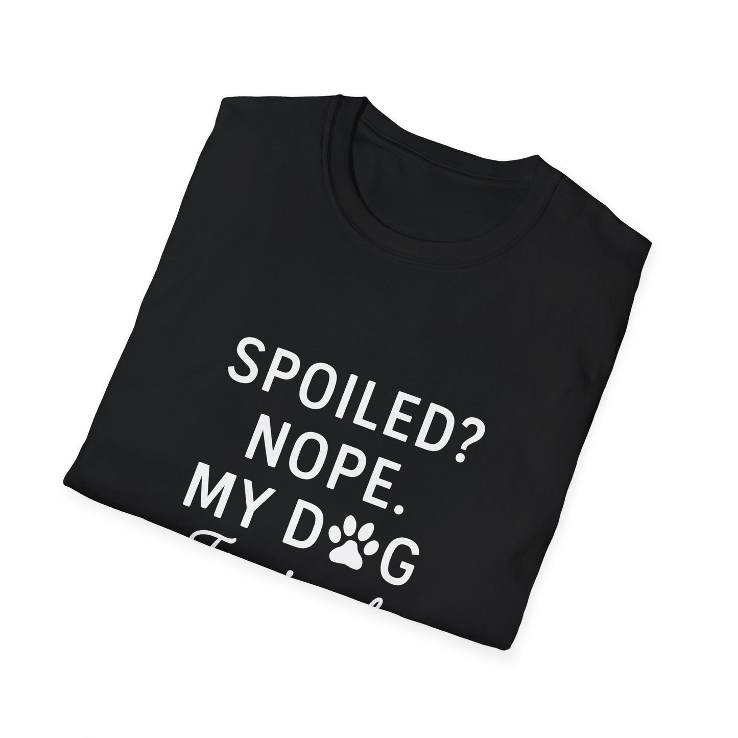 Dog Trained T-Shirt
