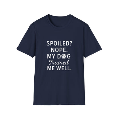 Dog Trained T-Shirt