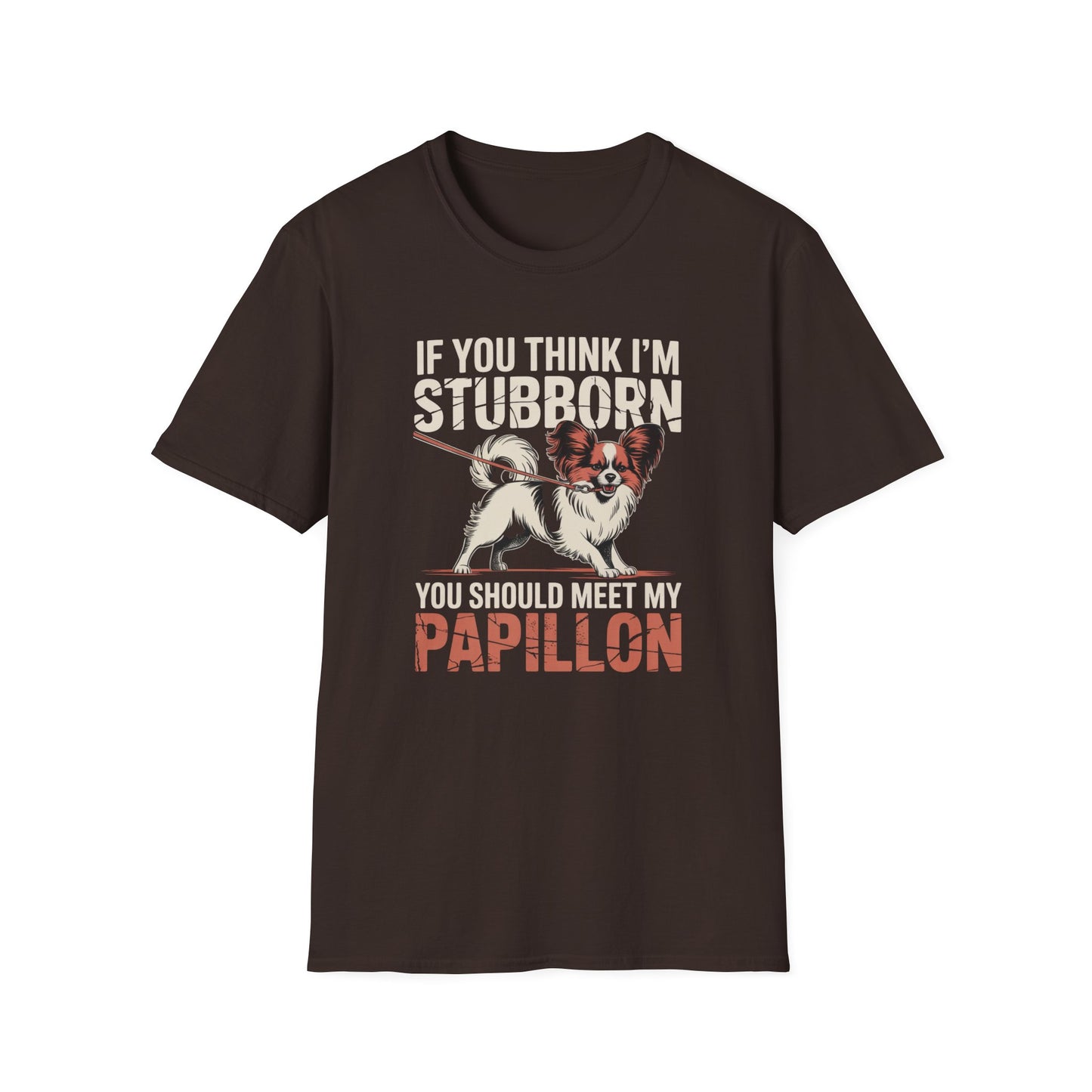 Stubborn Papillon T-Shirt
