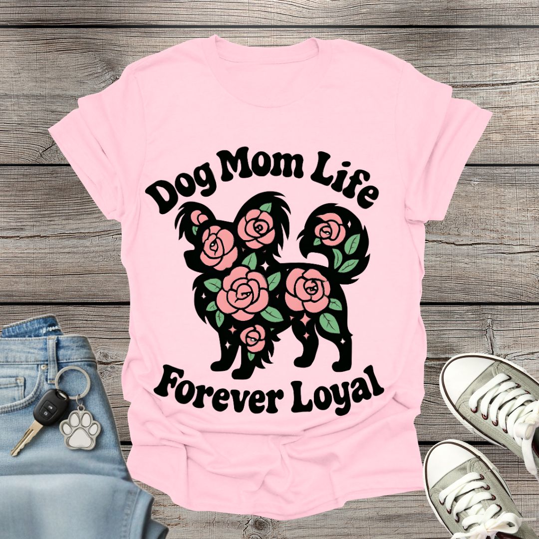 Dog Mom Life T-Shirt