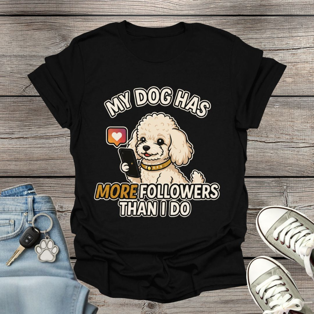 Poodle Followers T-Shirt