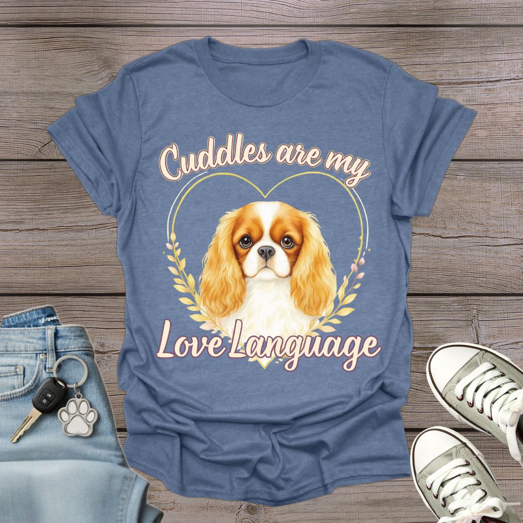 Charles Spaniel Love Language T-Shirt