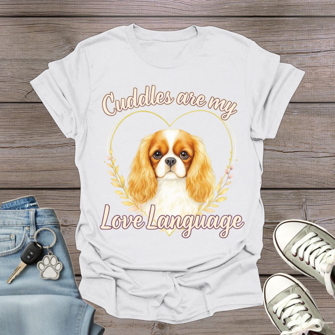Charles Spaniel Love Language T-Shirt