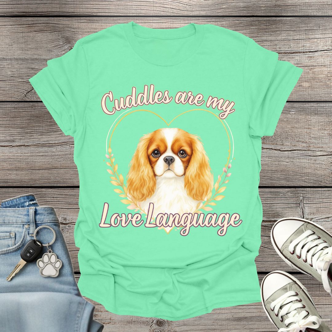 Charles Spaniel Love Language T-Shirt