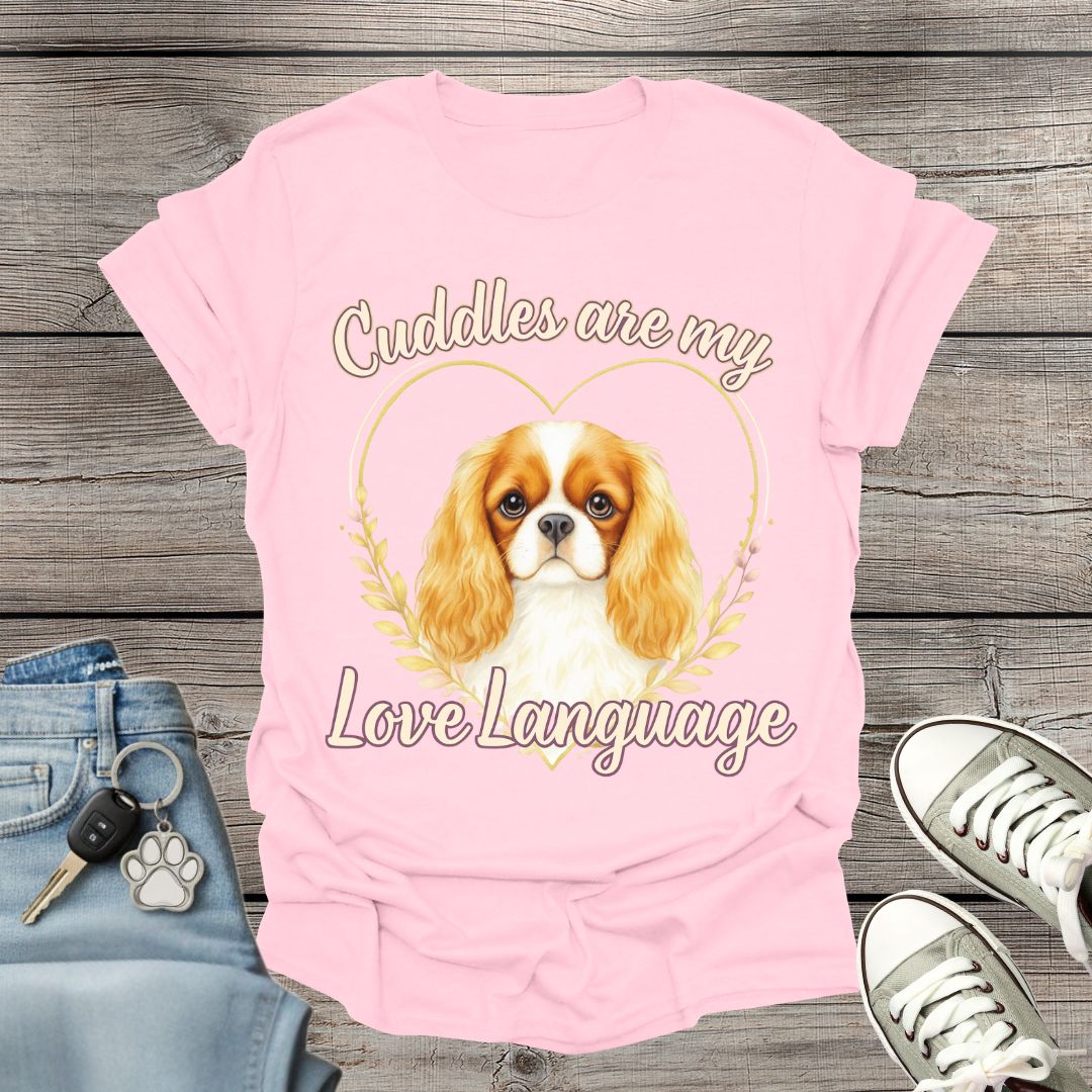 Charles Spaniel Love Language T-Shirt