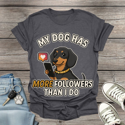 Dachshund  Followers T-Shirt