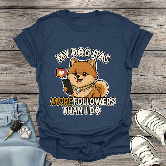 Pomeranian Followers  T-Shirt