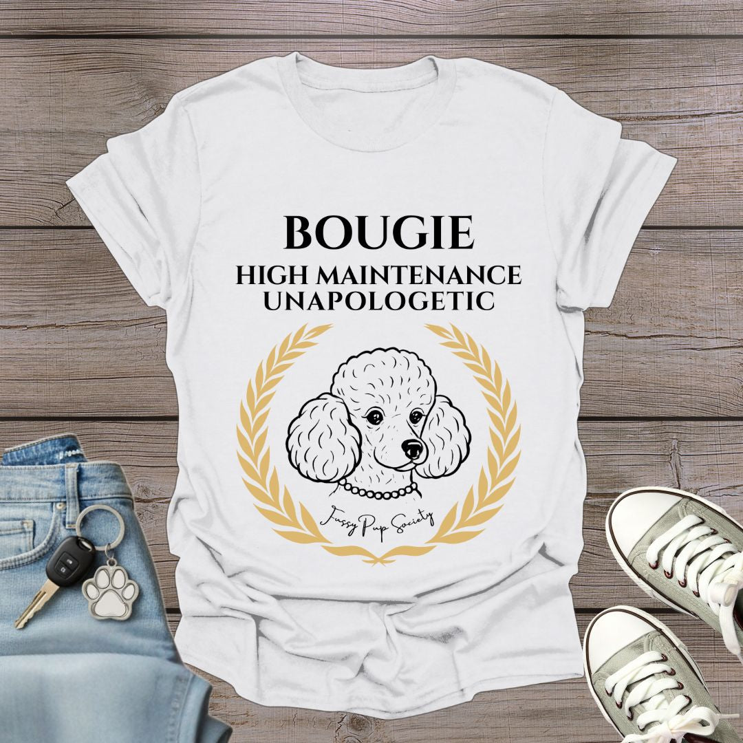 Miniature/Toy Poodle Bougie & Unapologetic T-Shirt
