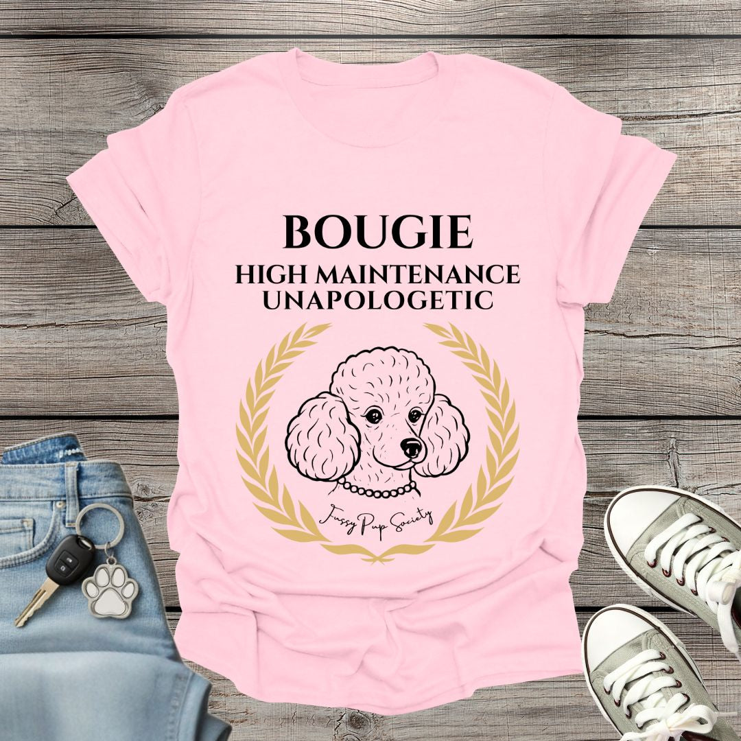 Miniature/Toy Poodle Bougie & Unapologetic T-Shirt