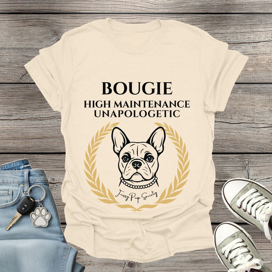 French Bulldog Bougie & Unapologetic T-Shirt