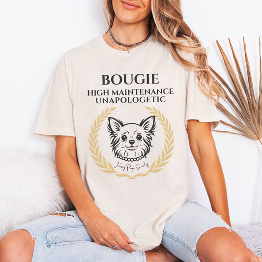 Chihuahua Bougie & Unapologetic T-Shirt