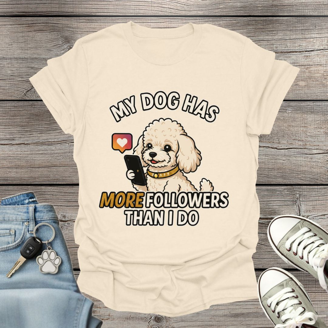 Poodle Followers T-Shirt