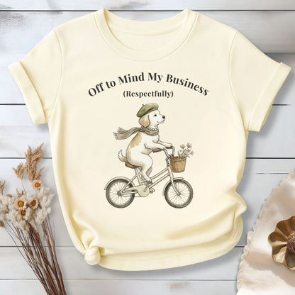 Off to Mind My Business Respectfully T-Shirt — Dog Graphic,  Introvert Humor Tee