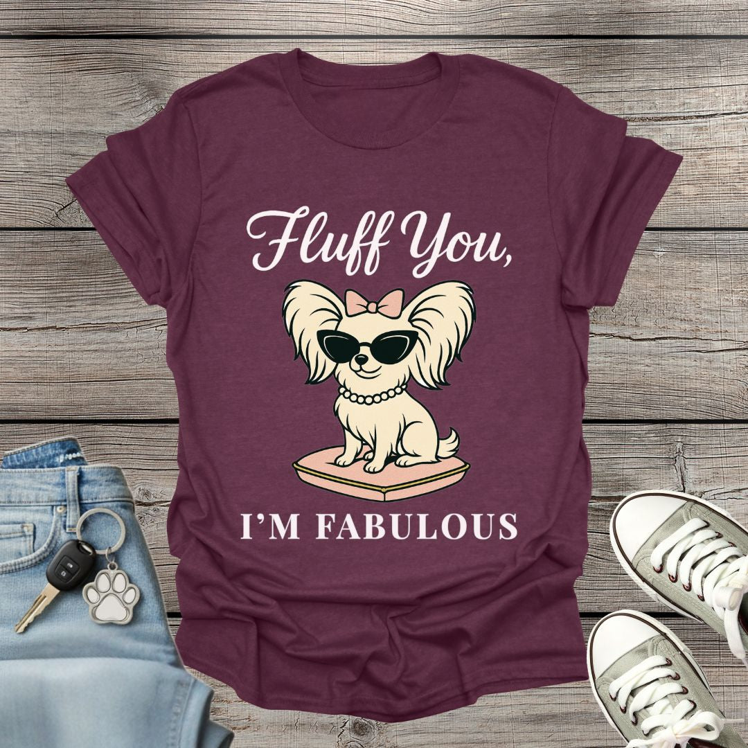 Papillon I'm Fabulous T-Shirt