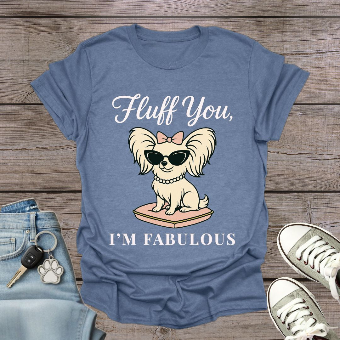 Papillon I'm Fabulous T-Shirt