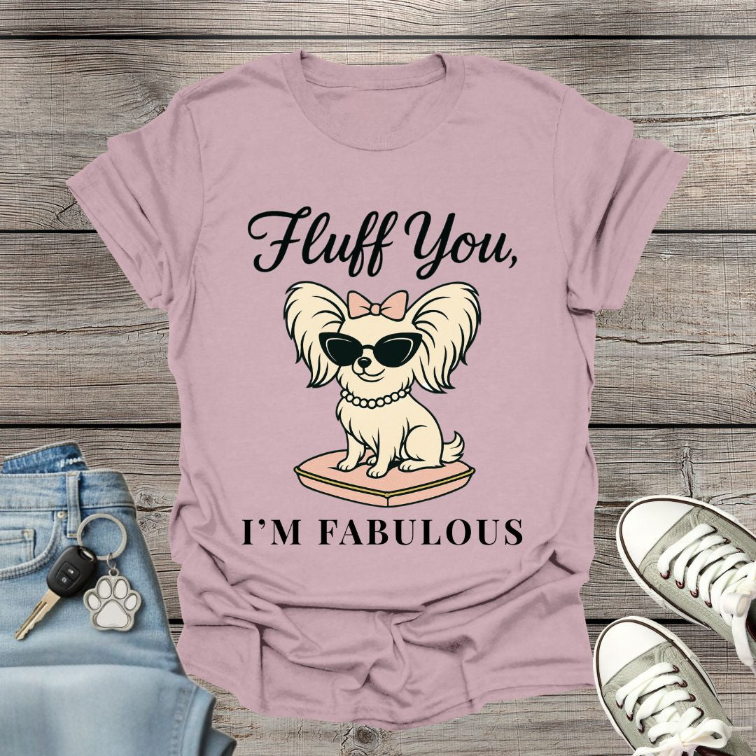 Papillon I'm Fabulous T-Shirt