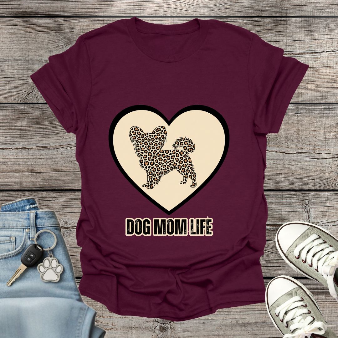 Papillon - Dog Mom Life T-Shirt
