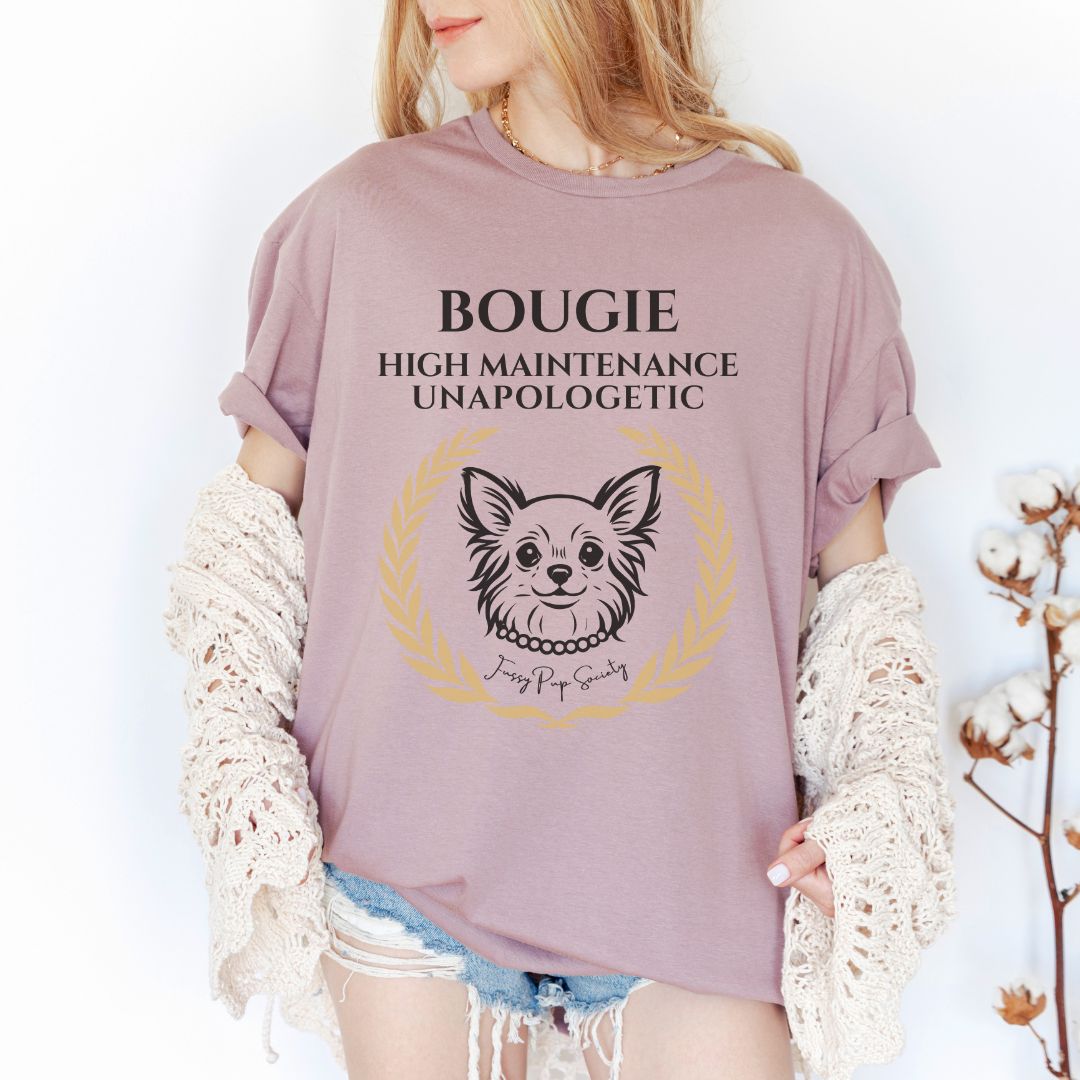 Chihuahua Bougie & Unapologetic T-Shirt