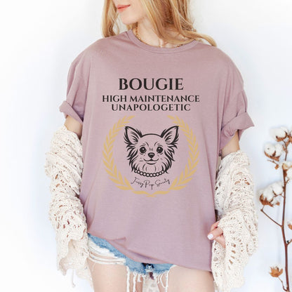 Chihuahua Bougie & Unapologetic T-Shirt
