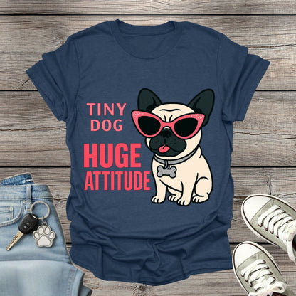 Pug Huge Attitude T-Shirt
