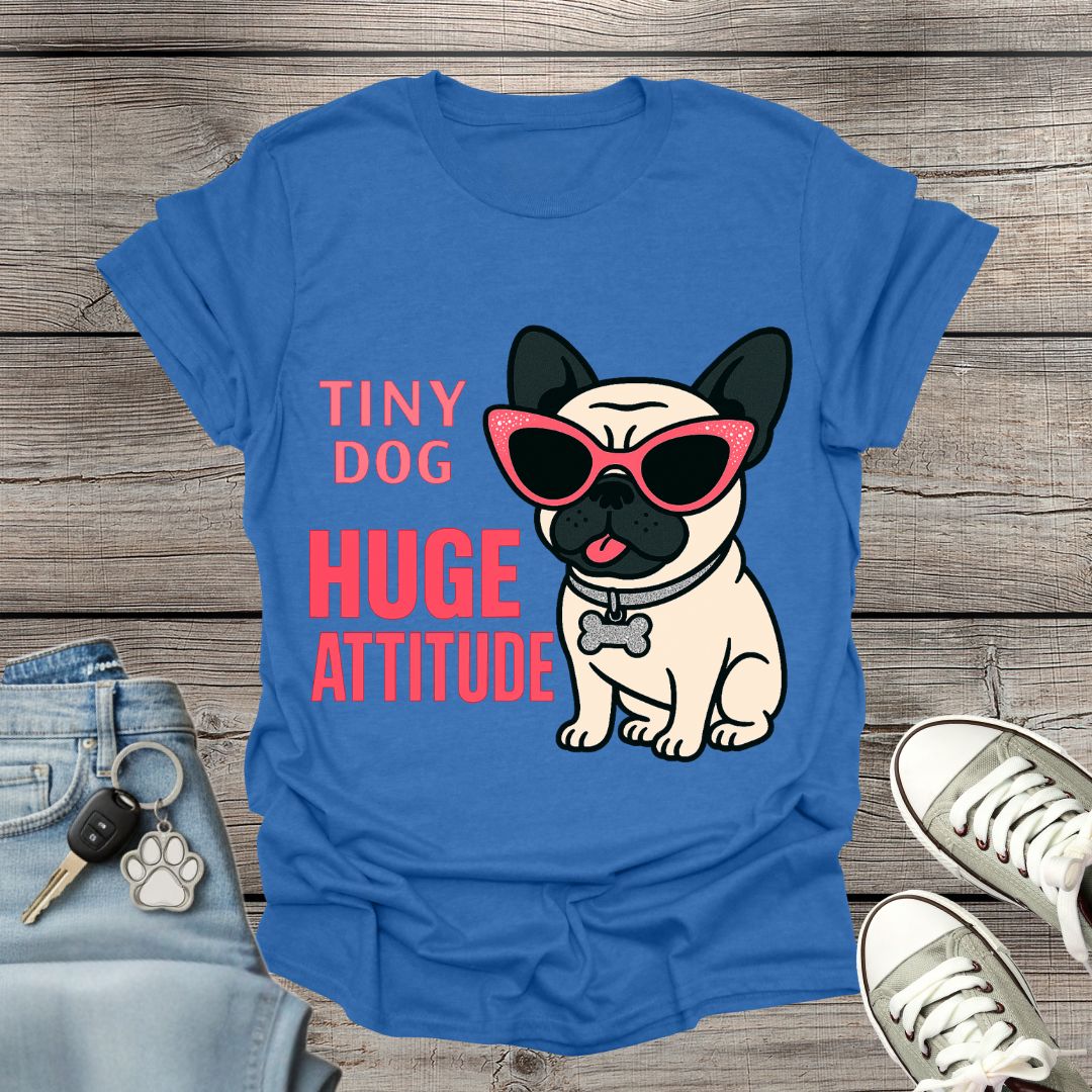 Pug Huge Attitude T-Shirt