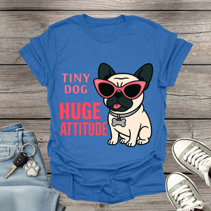 Pug Huge Attitude T-Shirt