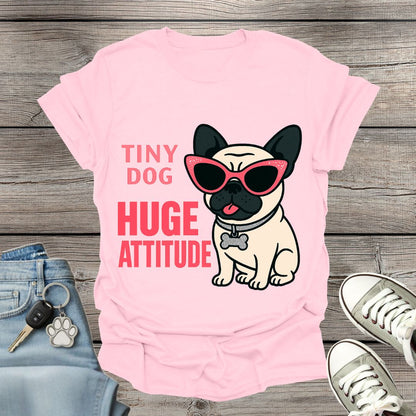 Pug Huge Attitude T-Shirt