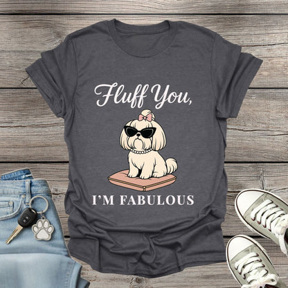 Shih Tzu I'm Fabulous T-Shirt