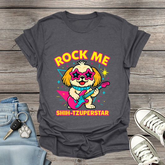 Shih Tzu Rock Me  T-Shirt