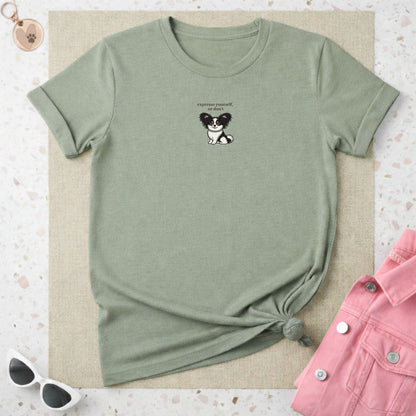 Express Yourself or Don't Funny Dog Graphic Tee
