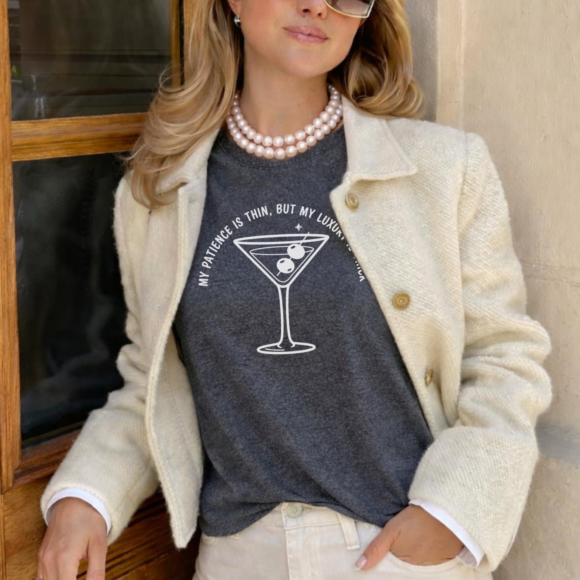 My Patience Is Thin But My Luxury Martini T-Shirt