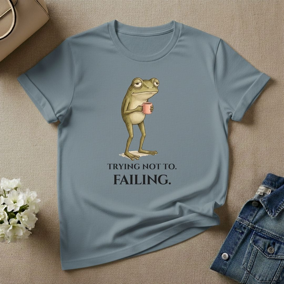 Funny Frog Trying Not To Failing Graphic T-shirt